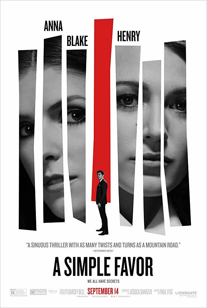 پوستر فیلم سینمایی «یک لطف ساده» (A Simple Favor)